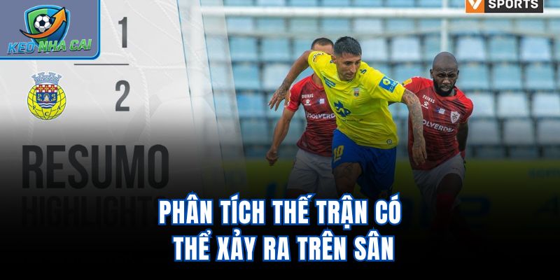 Phân tích thế trận có thể xảy ra trên sân